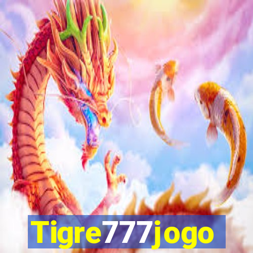 Tigre777jogo