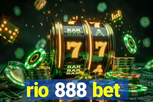 rio 888 bet