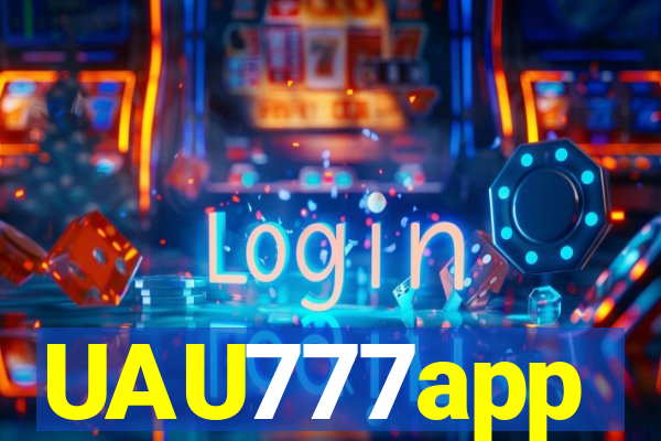 UAU777app