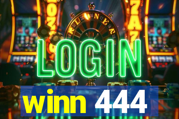 winn 444