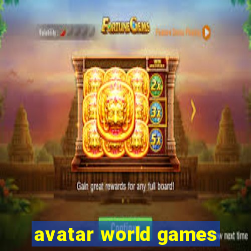 avatar world games