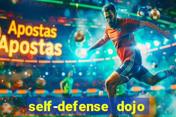 self-defense dojo secret apk