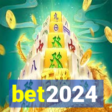 bet2024