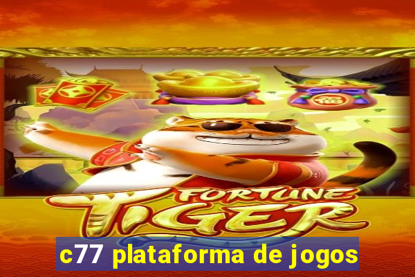 c77 plataforma de jogos