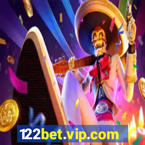 122bet.vip.com