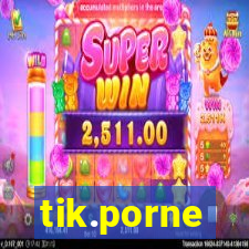 tik.porne