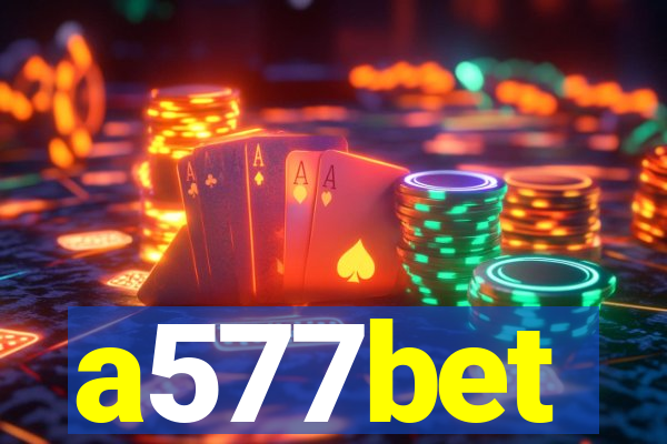 a577bet