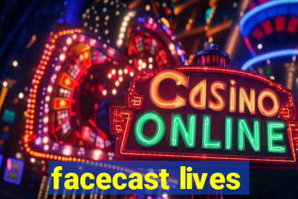 facecast lives