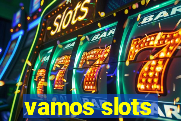 vamos slots