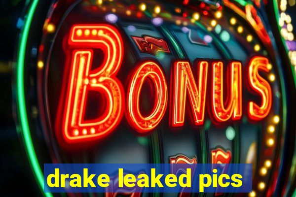 drake leaked pics