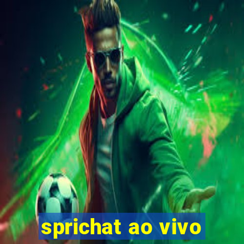 sprichat ao vivo