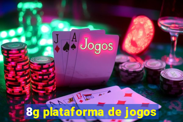 8g plataforma de jogos