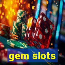 gem slots