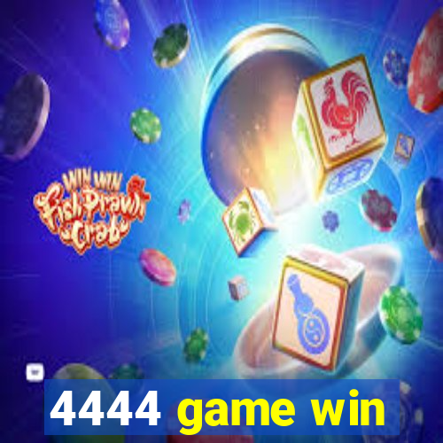 4444 game win