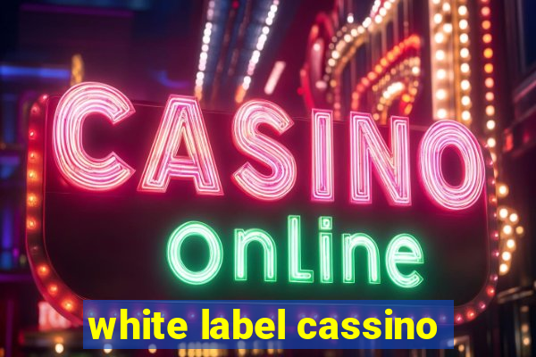 white label cassino