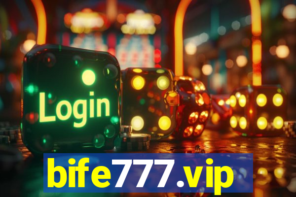 bife777.vip