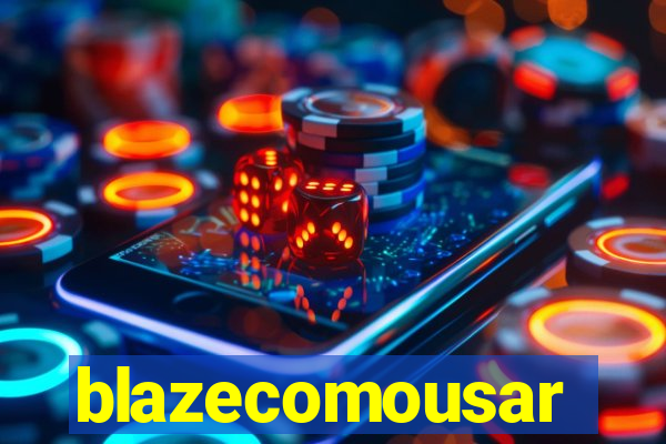 blazecomousar