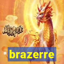 brazerre