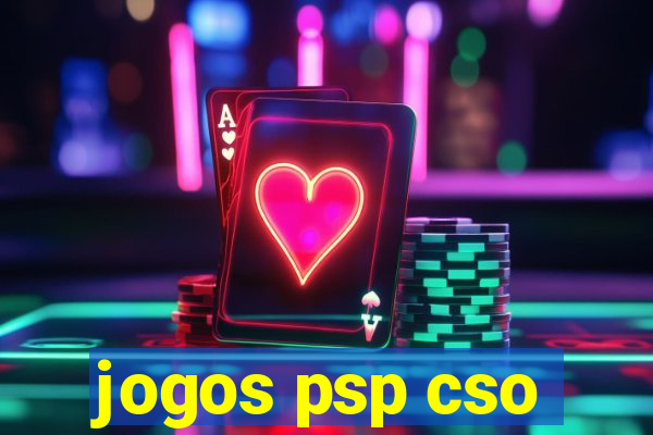 jogos psp cso