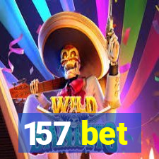 157 bet