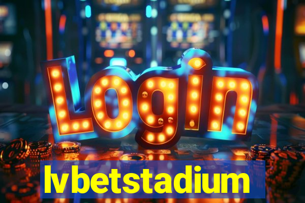 lvbetstadium