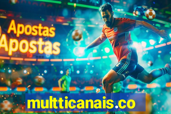 multticanais.com