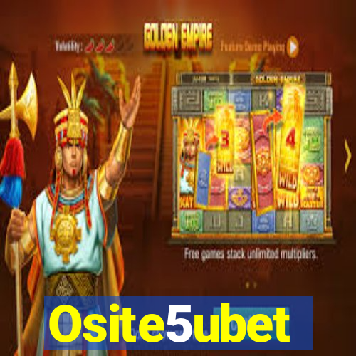 Osite5ubet