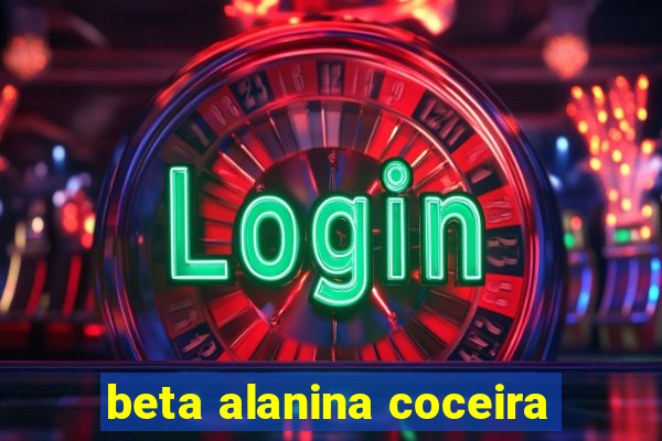 beta alanina coceira