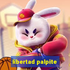 libertad palpite