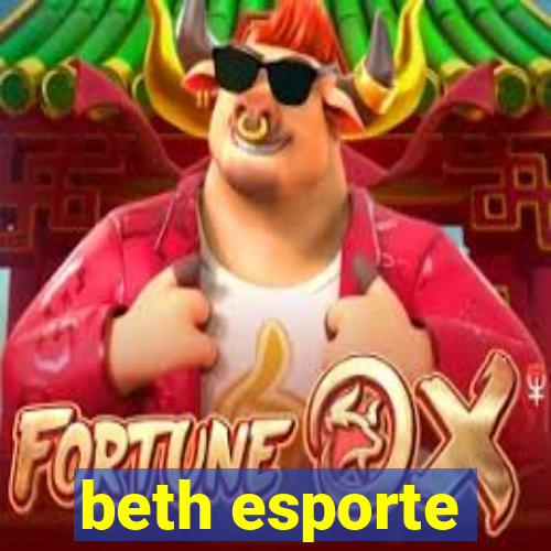 beth esporte