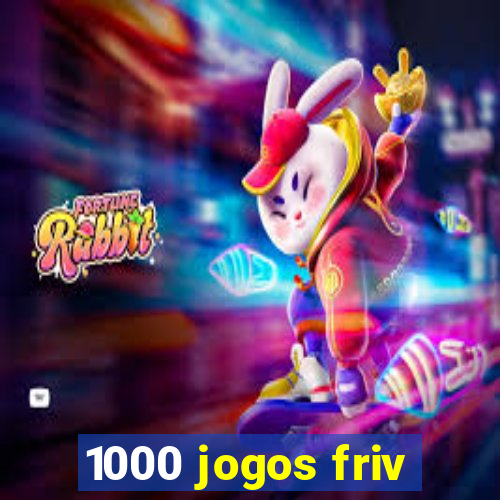 1000 jogos friv