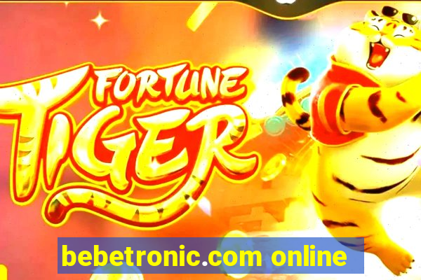 bebetronic.com online