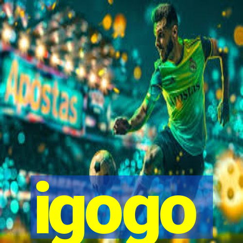 igogo