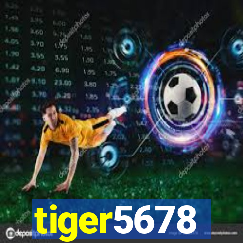 tiger5678