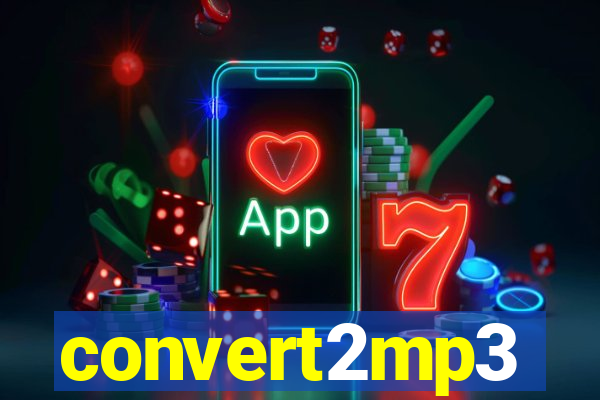 convert2mp3