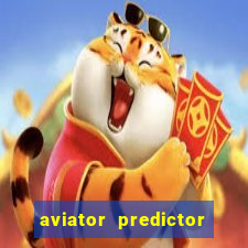 aviator predictor v4.0 apk download