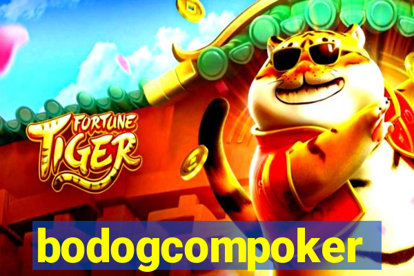 bodogcompoker