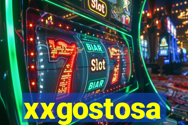 xxgostosa