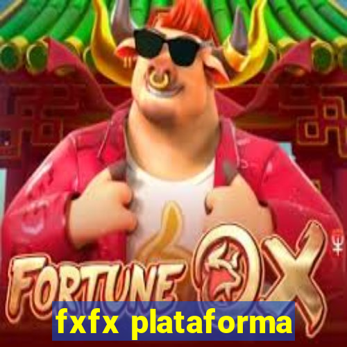 fxfx plataforma