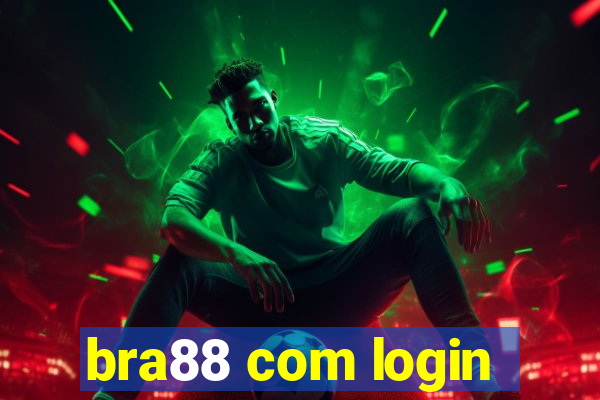 bra88 com login