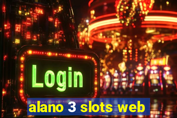 alano 3 slots web