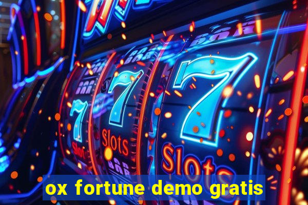 ox fortune demo gratis