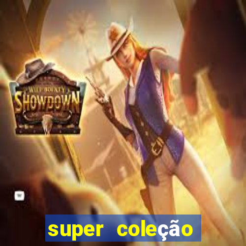 super coleção 7784 jogos download