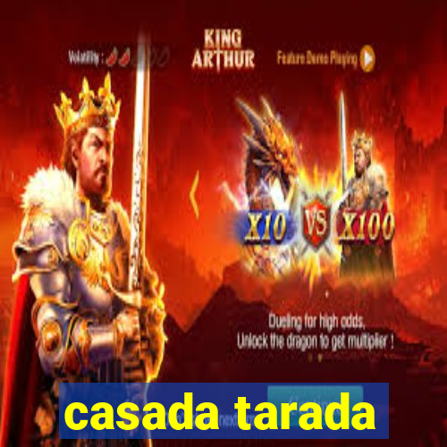 casada tarada