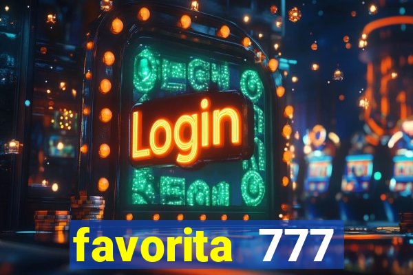 favorita 777 plataforma login