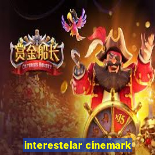 interestelar cinemark