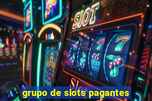 grupo de slots pagantes