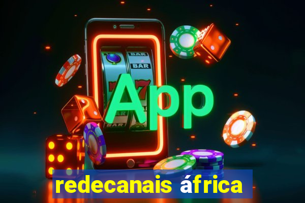 redecanais áfrica