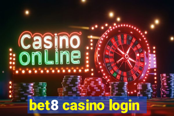 bet8 casino login