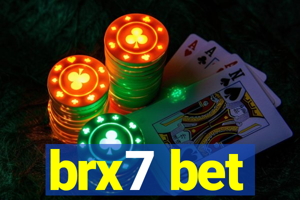 brx7 bet